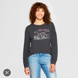All You Need is Love & Tacos sweatshirt 🌮❤️